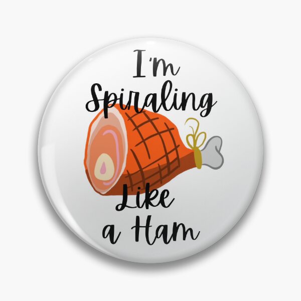 Item preview, I'm Spiraling Like a Ham  - a loop of anxiety and stress designed and sold by WigOutlet.