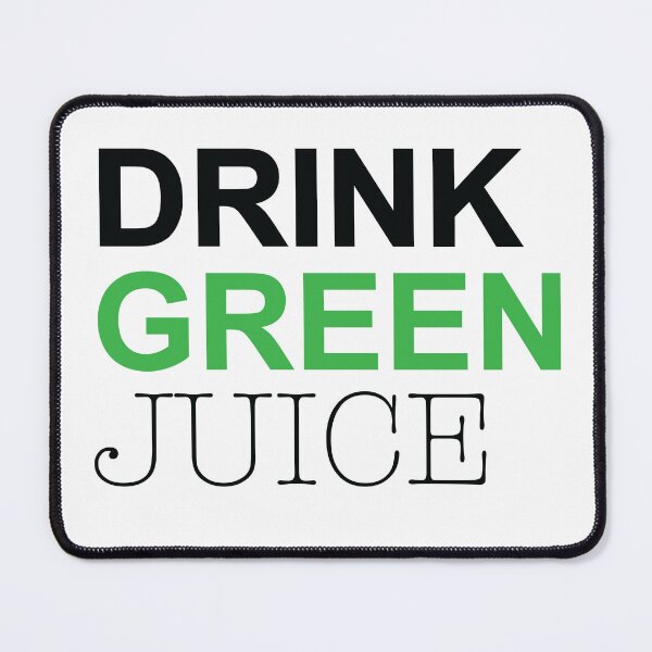 Item preview, Drink Green Juice Healthy Lifestyle Nutrition Design designed and sold by Moriarty's Digital Visions.