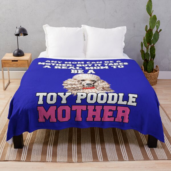 Item preview, Toy Poodle Owner Any Mom Can Be A Mother, But It Takes A Real Mom To Be A Toy Poodle Mother designed and sold by fantasticdesign.