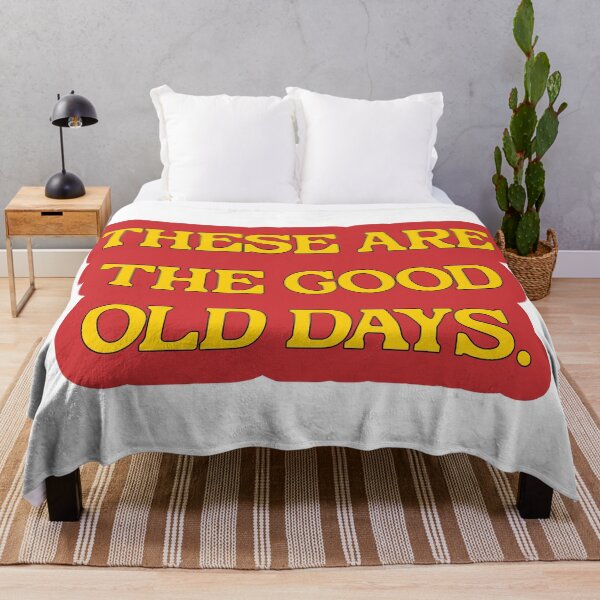 Item preview, Retro Nostalgia Quote - These are the Good Old Days designed and sold by Beverly Montgomery Design.