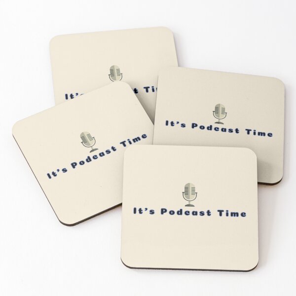 Item preview, It's Podcast Time Stickers Prints Posters Wall Art Magnet Home Coffee Cup Decoration TShirt Stationary Notebook Magnet Hat Kitchen Work School Office Redbubble Shop designed and sold by Saritas Boutique Shop.