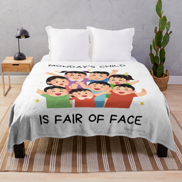 Item preview, Monday's Child Is Fair Of Face. designed and sold by MacjarrGems.
