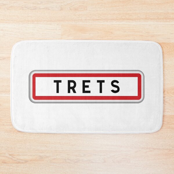 Item preview, Trets sign, Bouches-du-Rhône, Provence-Alpes-Côte d’Azur designed and sold by Panneaux et signalisations - NPOITEVIN.