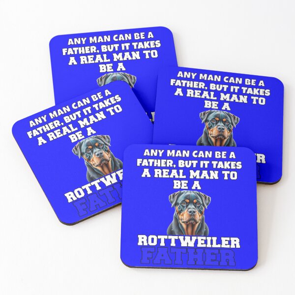 Item preview, Rottweiler Pet Owner Art Design Any Man Can Be A Father, But It Takes A Real Man To Be A Rottweiler Father designed and sold by fantasticdesign.