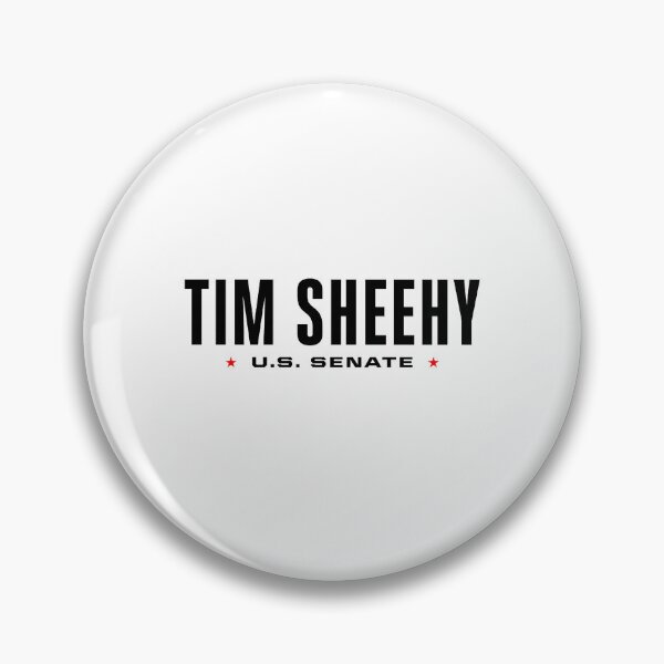 Item preview, Tim Sheehy for U.S. Senate Montana Official Logo designed and sold by billyawoodwrd.