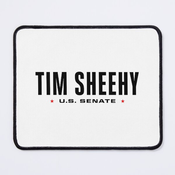 Item preview, Tim Sheehy for U.S. Senate Montana Official Logo designed and sold by billyawoodwrd.