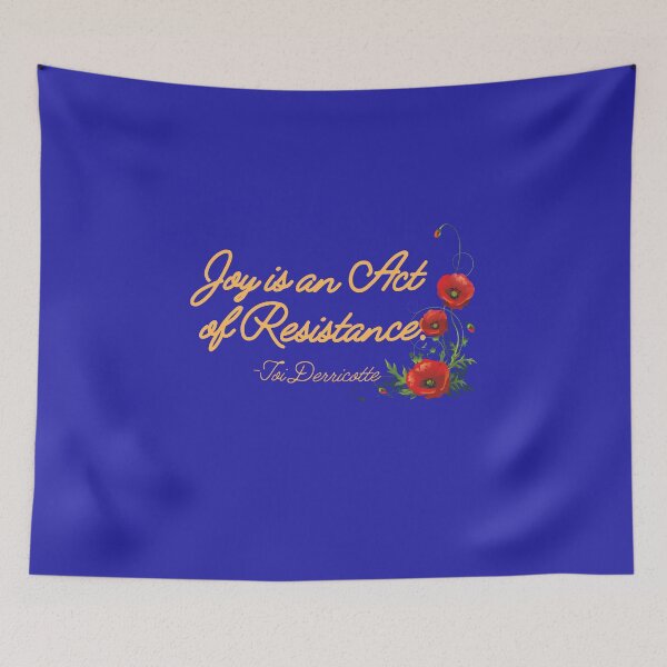 Item preview, Joy is an Act of Resistance designed and sold by RESISTANCE-AZ.