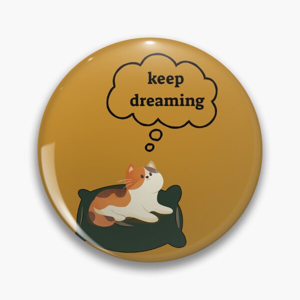Item preview, you should keep dreaming designed and sold by bigrendy.