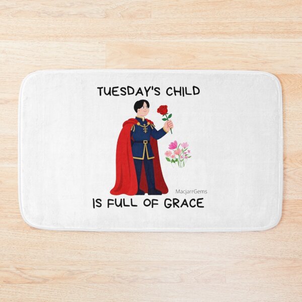 Item preview, Tuesday's Child Is Full Of Grace. designed and sold by MacjarrGems.