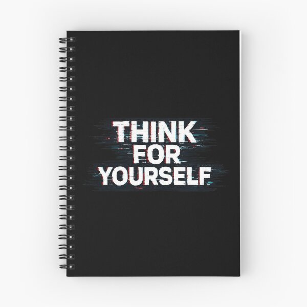 Item preview, Think For Yourself – Freedom of Thought designed and sold by GraffitiLab.