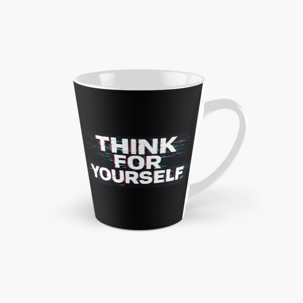 Item preview, Think For Yourself – Freedom of Thought designed and sold by GraffitiLab.