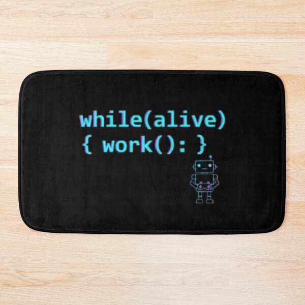 Item preview, while(alive) { work(); } – Programmer Loop designed and sold by trend-forge.