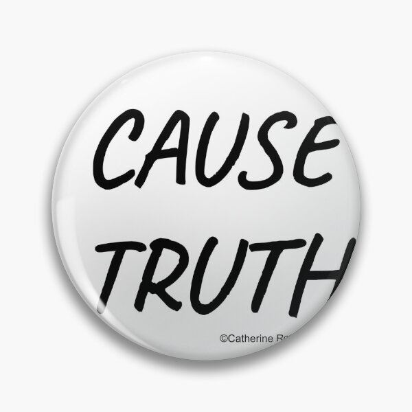 Item preview, Cause Truth designed and sold by RoseChiara.