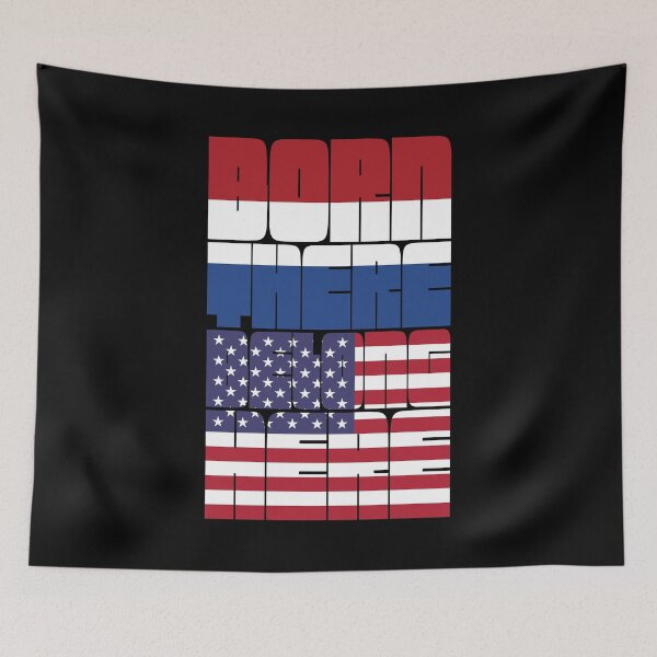 Item preview, Born Netherlands Belong American designed and sold by FlagX.