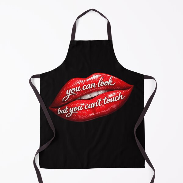 Item preview, You Can Look But You Can’t Touch – Sexy Lips Graphic designed and sold by JustViralShirts.