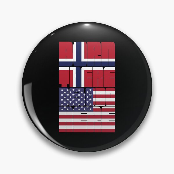 Item preview, Born Norway Belong American designed and sold by FlagX.