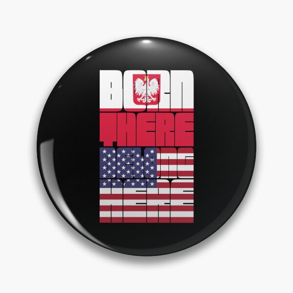 Item preview, Born Poland Belong American designed and sold by FlagX.