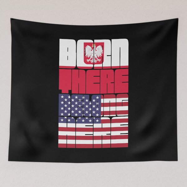 Item preview, Born Poland Belong American designed and sold by FlagX.