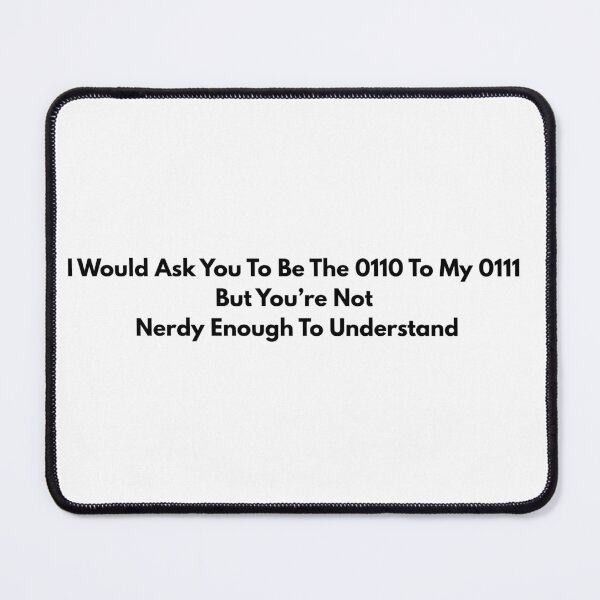 Item preview, Funny Binary Code Nerdy Quote for Geeks designed and sold by MatthewFana.