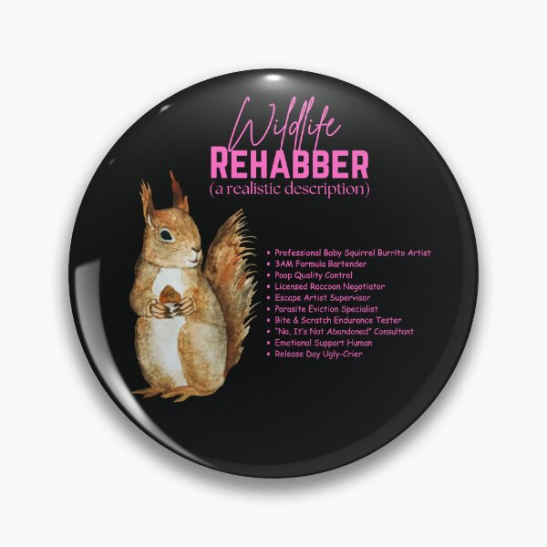 Item preview,  Wildlife Rehabber Realistic Job duties description- not glamorous t shirt designed and sold by Shel13X.