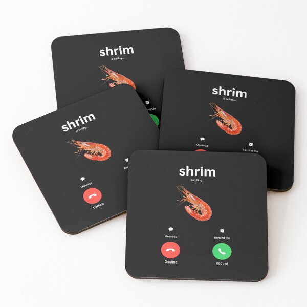 Item preview, shrim is calling: meme gift, funny gag gift  designed and sold by revolsrawrats.
