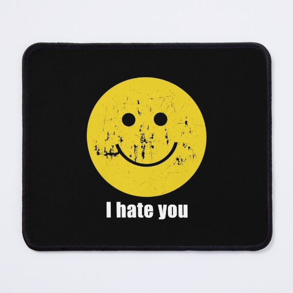 Item preview, I hate you - Smiley Face designed and sold by Thelittlelord.