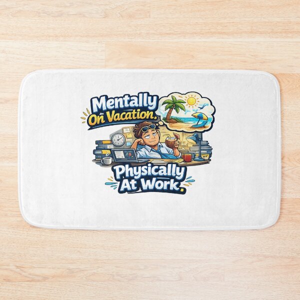 Item preview, Mentally on vacation, physically at work. designed and sold by Designfs.