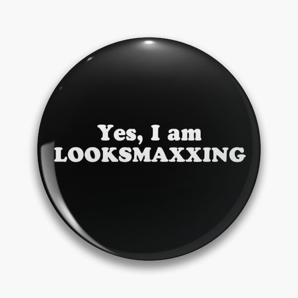 Item preview, Yes, I am Looksmaxxing designed and sold by wellcursedgoods.