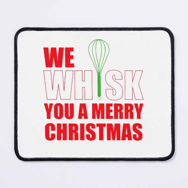 Item preview, We Whisk You a Merry Christmas Funny Baking Holiday Design designed and sold by Moriarty's Digital Visions.