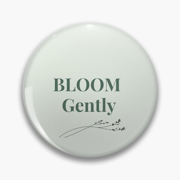 Item preview, Bloom Gently – Minimal Botanical Quote Design designed and sold by J-Nature-Vibes.
