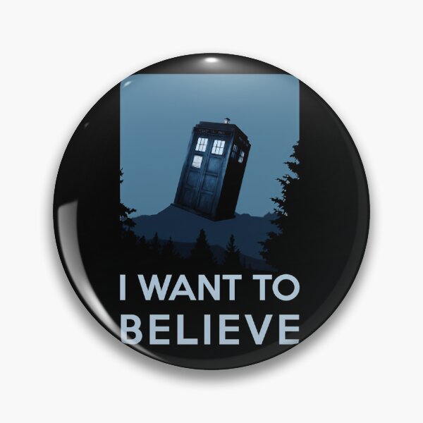 Item preview, I want to believe - dreams of time travel, Tardis  designed and sold by RideWavers.