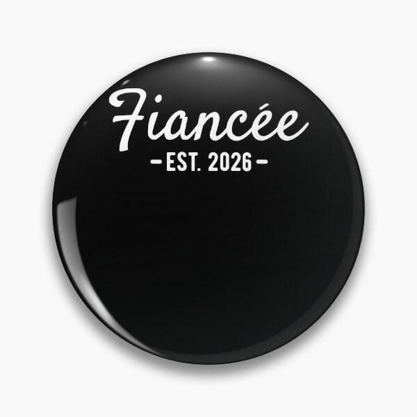 Item preview, Fiancee est 2026 for Engaged Women Future Wife Engagement designed and sold by Cheesymatiion.