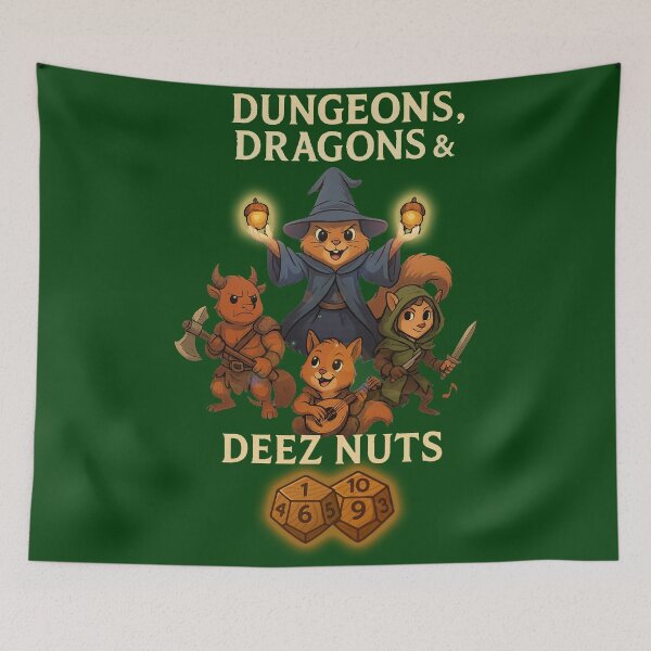 Item preview, Dungeons, Dragons & Deez Nuts designed and sold by SecretSquirrellDesigns.