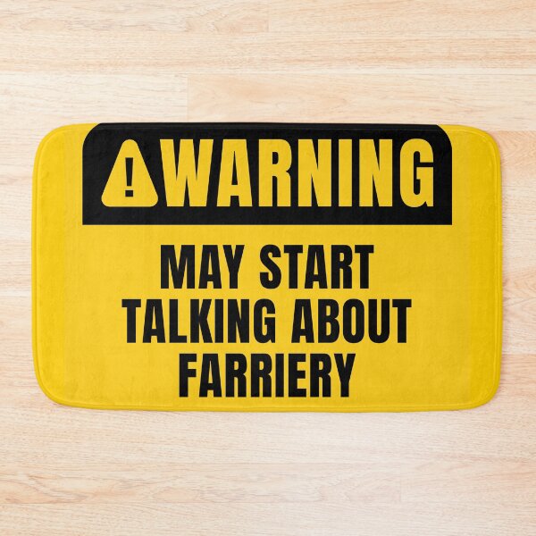 Item preview, Funny Farrier Warning Sign designed and sold by MaryAller.