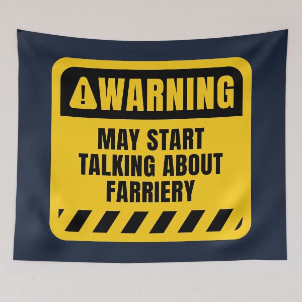 Item preview, Funny Farrier Warning Sign designed and sold by MaryAller.