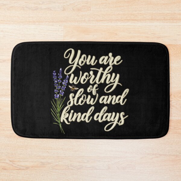 Item preview, Worthy of Slow & Kind Days designed and sold by CoquetteLunaCo.