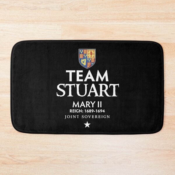 Item preview, Team Stuart Mary II designed and sold by twHistory.