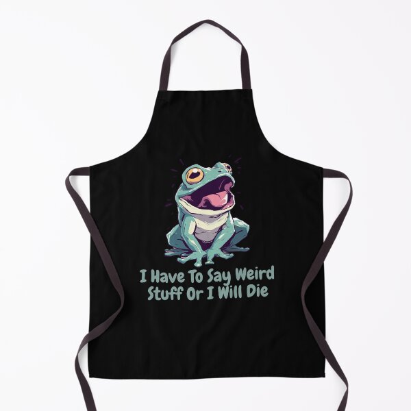 Item preview, I Have To Say Weird Stuff Funny Frog Meme designed and sold by Region.
