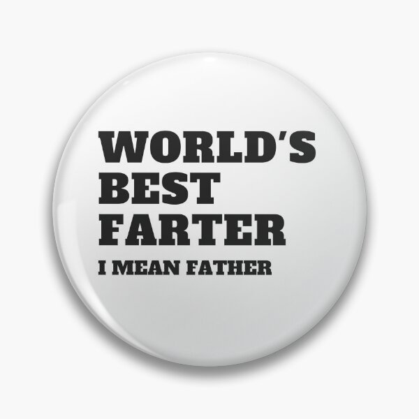 Item preview, World's Best Farter I Mean Father Funny Dad Joke designed and sold by Moriarty's Digital Visions.