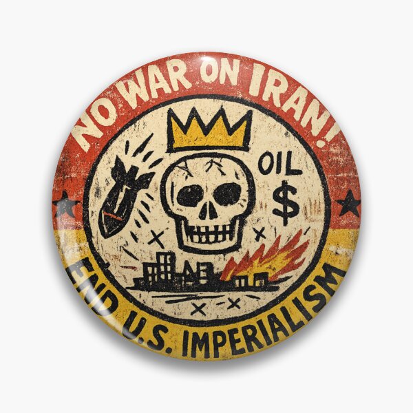 Item preview, No War on Iran! End U.S. Imperialism designed and sold by DIRTYDUNNZ.