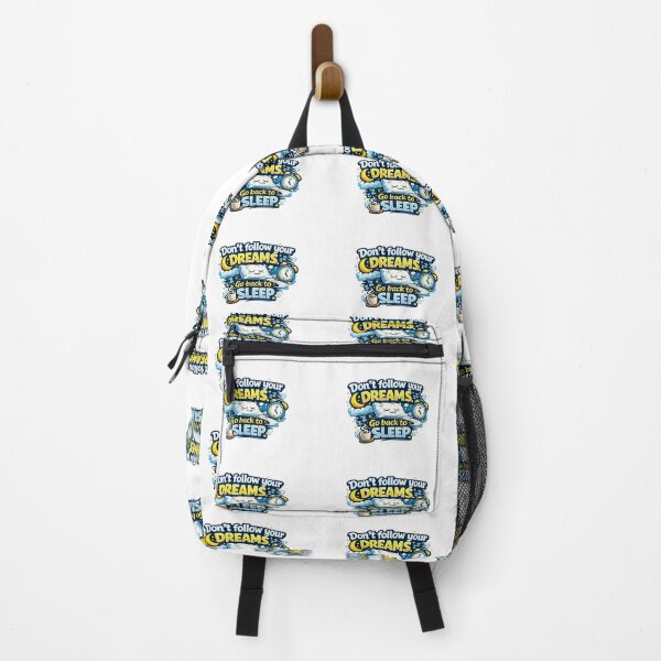Item preview, Don’t follow your dreams. Go back to sleep. designed and sold by Designfs.