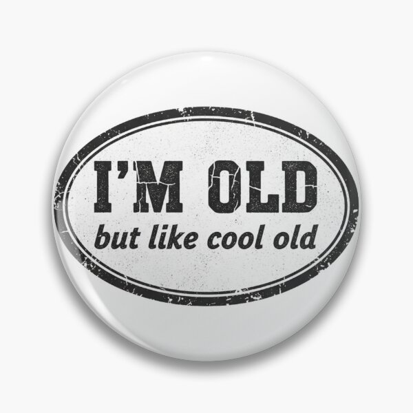 Item preview, I'm Old But Like Cool Old designed and sold by Old Man Athletics.