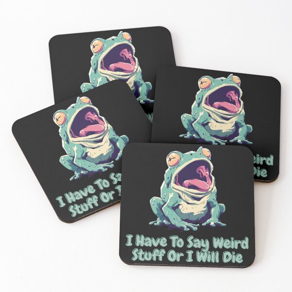 Item preview, I Have To Say Weird Stuff Or I'll Die Chaotic Frog Meme designed and sold by Region.