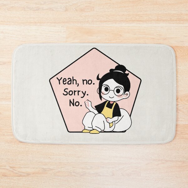 Item preview, Relatable Girl: Yeah, no. Sorry. No. designed and sold by EvergreenRevolt.