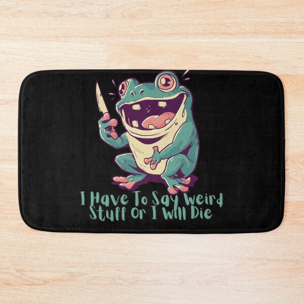 Item preview, I Have To Say Weird Stuff Or I'll Die Chaotic Frog With Knife  designed and sold by Region.