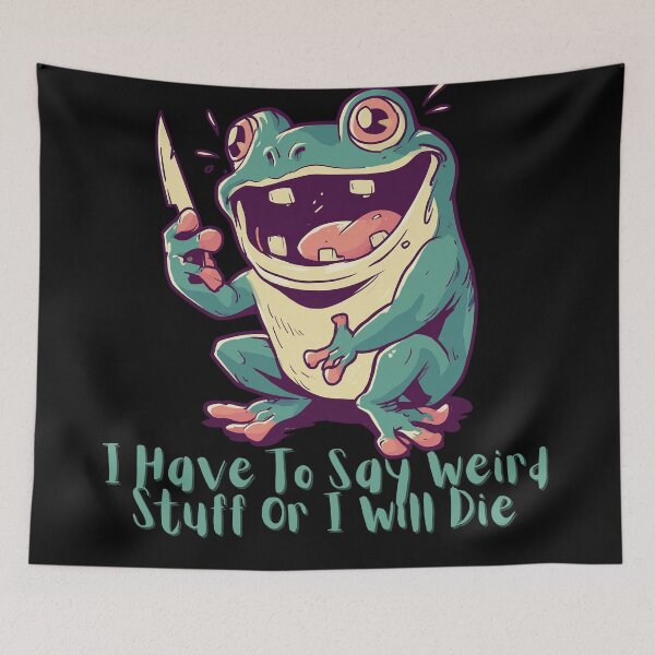 Item preview, I Have To Say Weird Stuff Or I'll Die Chaotic Frog With Knife  designed and sold by Region.