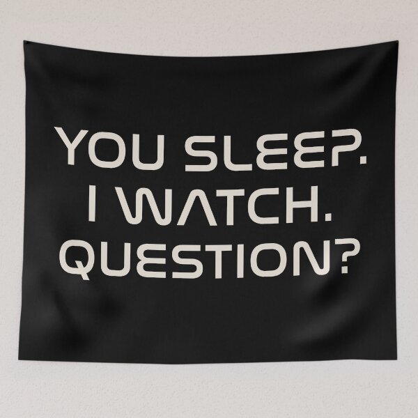 Item preview, Project Hail Mary Rocky You Sleep I Watch Question designed and sold by Eh Plus Designs.