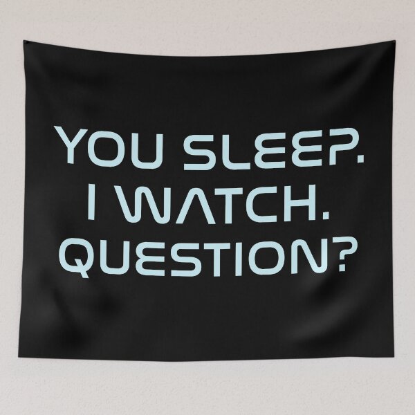 Item preview, Project Hail Mary Rocky You Sleep I Watch Question designed and sold by Eh Plus Designs.