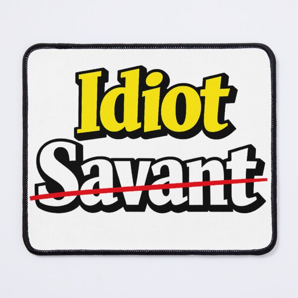 Artikelvorschau, Idiot oder Genie? entworfen und verkauft von Jeffsredbubble.