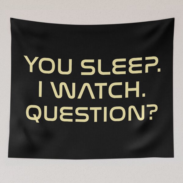 Item preview, Project Hail Mary Rocky You Sleep I Watch Question designed and sold by Eh Plus Designs.